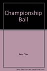 Championship Ball