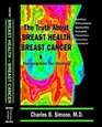 The Truth About Breast Health Breast Cancer Prescription for Healing