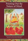 Pointing Out the Nature of the Mind Dzogchen Pith Instructions of Aro Yeshe Jungne