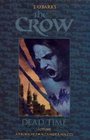 The Crow Dead Time
