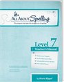 All About Spelling Level 7 Teacher's Manual