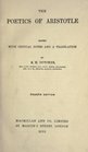 Aristotle Poetics Editio Maior of the Greek Text With Historical Introductions and Philological Commentaries