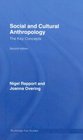 Social and Cultural Anthropology The Key Concepts