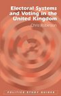 Electoral Systems and Voting in the United Kingdom