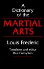 Dictionary of the Martial Arts