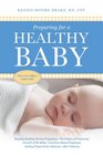 Preparing for a Healthy Baby: A Pregnancy Book