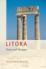 Litora Texte und Ubungen Lehrgang fur den spat beginnenden Lateinunterricht