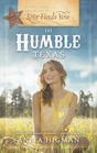 Love Finds You in Humble Texas