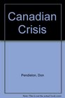 Canadian Crisis (Executioner, No 24)
