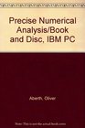 Precise Numerical Analysis/Book and Disc IBM PC