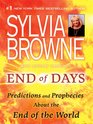 End of Days: Predictions and Prophecies About the End of the World (Thorndike Press Large Print Basic Series)