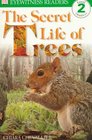 DK Readers The Secret Life of Trees