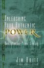 Unleashing Your Authentic Power ResistanceFree Living
