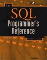 The SQL Programmer's Reference Windows 95/Nt  Unix