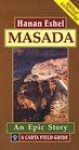 Masada A Field Guide
