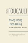WrongDoing TruthTelling The Function of Avowal in Justice