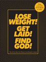 Lose Weight Get Laid Find God The AllinOne Life Planner
