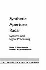 Synthetic Aperture Radar  Systems and Signal Processing