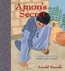 Amon's Secret A Family Story of the First Christians