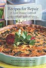 Recipes for Repair: A Lyme Disease Cookbook