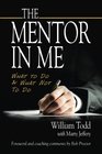 The Mentor In Me