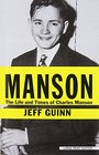 Manson The Life and Times of Charles Manson