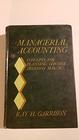 Managerial accounting Concepts for planning control decision making