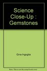 Science CloseUp  Gemstones
