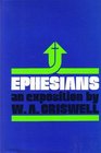 Ephesians  An Exposition