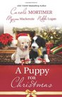 A Puppy for Christmas On the Secretary's Christmas List / The Soldier the Puppy and Me / The Patter of Paws at Christmas