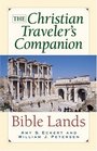 The Christian Traveler's Companion Bible Lands
