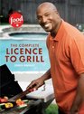 The Complete Licence to Grill