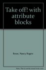 Take off with attribute blocks