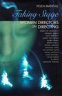 Taking stage Women directors on directing