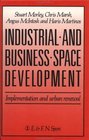 Industrial and Business Space Development Implementation and urban renewal