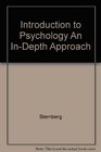 Introduction to Psychology An InDepth Approach2006 publication