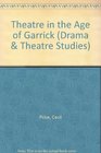 Theatre in the age of Garrick