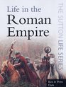 Life in the Roman Empire