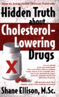 Hidden Truth about CholesterolLowering Drugs
