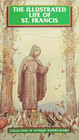 The Illustrated Life of St Francis Fifty Antique Watercolors on the Life of the Saint By P Subercaseaux