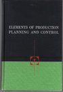 ELEMENTS OF PRODUCTION PLANNING AND CONTROL