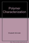 Polymer Characterization