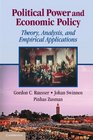 Political Power and Economic Policy Theory Analysis and Empirical Applications