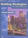 Building Strategies for GED Social Studi