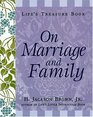Life's Treasure Book on Marriage and Family