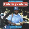 Carteros Y Carteras/Mail Carriers
