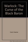 Warlock The Curse of the Black Baron