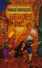 Heroes, Inc.