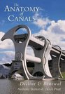The Anatomy of Canals Decline  Renewal