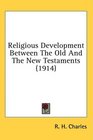 Religious Development Between The Old And The New Testaments